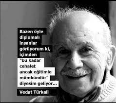1919 doğumlu yazar türkali, 97 yaşındaydı. Vedat Turkali On Twitter Lovely Quote True Words Inspirational Quotes