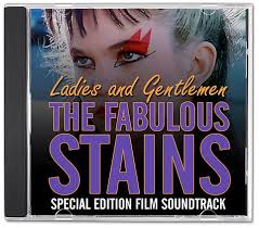Ladies And Gentlemen The Fabulous Stains (1982) Special Edition Film  Soundtrack | CDsYouWant.comCD's You Want