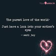 When is guru purnima 2021? The Purest Love Of The Wo Quotes Writings By Senti Boy Yourquote