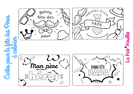 Concernant les enfants, tout père préférera de leur part. Diy 4 Cartes A Colorier Pour La Fete Des Peres Blog La Foirfouille