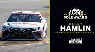 I mean after all he did get the pole for the race tonight and he won the busch race last night. Denny Hamlin Wins Busch Pole For Homestead Miami Nascar