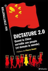 The state of being, or being ruled by, a dictator: Dictature 2 0 Kai Strittmatter Babelio