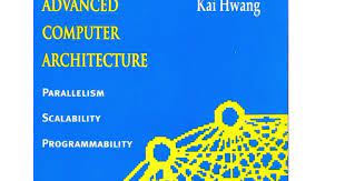 Lectures tutorial pr practical 4. Advanced Computer Architecture Kai Hwang Second Edition Pdf Free Download Nonplighcarmo S Ownd