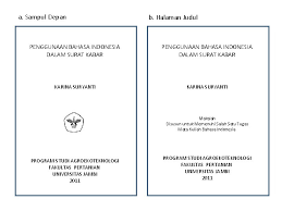 Maybe you would like to learn more about one of these? Penulisan Karya Tulis Ilmiah Format Penulisan Karya Ilmiah