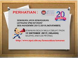 2 menara 2, jalan p5/6 presint 5 pusat pentadbiran kerajaan. Keputusan Permohonan Ke Upsi Untuk Lepasan Spm Akan Diumumkan Esok