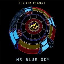 Mr Blue Sky E L O Electric Light Orchestra By The Epm Project On Soundcloud Hear The World S Sounds