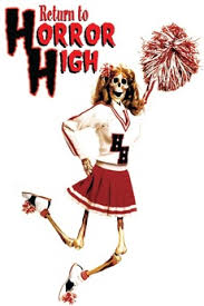Return to Horror High (1987) directed by Bill Froehlich • Reviews, film +  cast • Letterboxd