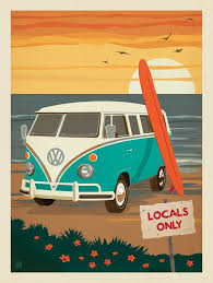 Desireless — voyage voyage 06:43. Anderson Design Group Locals Only Surf Vw Vw Van Vintage Poster Dessin Surf Surf Vintage Dessin Voiture