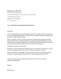 Get the readers attention straight away. Cover Letter For Submission Of Manuscript