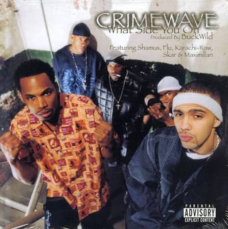 Crimewave : What Side You On (dirty, clean, inst)/50 Bars (dirty, clean,  inst)/Dan-Sin Teardrops (dirty, clean, inst) (12-inch, Vinyl record) --  Dusty Groove is Chicago's Online Record Store