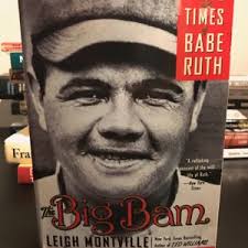 The Big Bam by Leigh Montville
