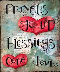 Prayers go up Blessings come down – Sandrastudio