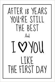 18 Year Anniversary Gift Notebook 18 Year Wedding Anniversary Gift For Her Anniversary Quotes For Him Anniversary Quotes For Boyfriend 7 Year Anniversary Gift