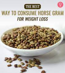 Maybe you would like to learn more about one of these? Horse Gram For Weight Loss Benefits And Recipes