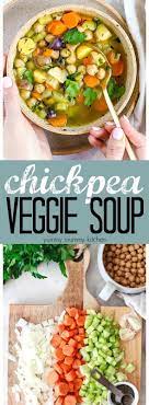 Chickpea Vegetable Soup Recipe Easy Veggie Soup Veggie Soup Vegan Chicken Noodle Soup