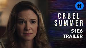 How to watch Cruel Summer Season 1, Episode 6 tonight