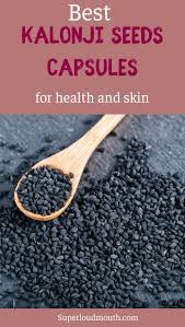 Most Incredible Health And Skin Benefits Of Kalonji Seeds Review Kalonji Seeds Kalonji Benefits Health