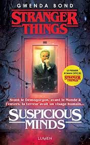 Epub Pdf Kindle Ebook Stranger Things Suspicious Minds Version Francaise Jetzt Downloaden Full Bucher Stranger Things Suspicious Minds Version Franca