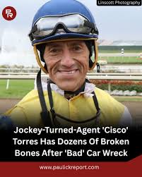 Retired jockey Francisco 'Cisco' Torres is currently hospitalized as he  recovers from a bad car wreck that occurred