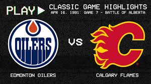 Maybe you would like to learn more about one of these? Edmonton Oilers Vs Calgary Flames April 16 1991 The Battle Of Alberta Game 7 Nhl Classics Youtube