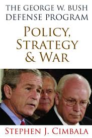 The George W. Bush Defense Program:... book by Stephen J. Cimbala