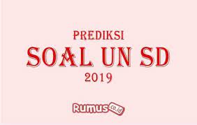 Soal try out usbn bhs indonesia sd 2020. Prediksi Soal Un Ujian Nasional Sd 2021 Kunci Jawabannya