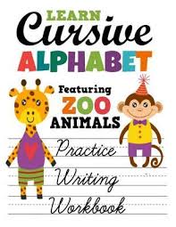 Anytime a student needs a quick reminder on a tricky cursive letter. Pdf Learn Cursive Alphabet Featuring Zoo Animals Practice Writing Workbook Primary Handwriting Sheets For Children Epub Online Cuhamames Over Blog Com