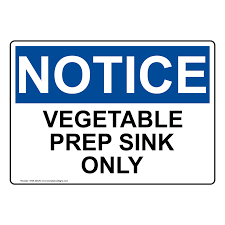 osha notice vegetable prep sink only