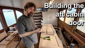 Building or restoring cabin cruisers tips and suggestions for fitting out and equiping your wood boat. Building The Aft Cabin Door Wooden Boat Restoration Boat Refit Travels With Geordie 100 Youtube