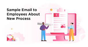 Sample Emails to Employees About a New Process: 8 Free Templates