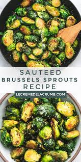 Sauteed Brussels Sprouts Recipe Sprout Recipes Brussel Sprouts Recipes Easy Sauteed Brussels Sprouts Recipe