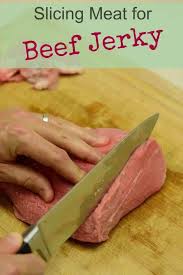 Slicing Meat For Beef Jerky Beef Jerky Recipes Homemade Beef Jerky Jerky Recipes