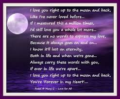 Love You To The Moon And Back A Mother S Love Moon Love Quotes Poems For Him Love You