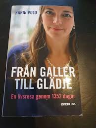 Från galler till glädje :...