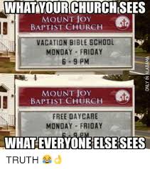 11 Hilarious Vacation Bible School Memes That Every Volunteer Will Understand Project Inspired Funny Church Signs Vacation Bible School Church Humor