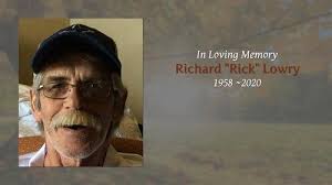 Richard "Rick" Lowry Obituary