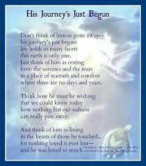 His Journeys Just Begun Sympathy Quotes Grieving Quotes Heaven Quotes