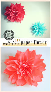 Diy Wall Art Giant Paper Flower Tutorial Never Skip Brunch Paper Flower Tutorial Tissue Paper Flowers Diy Giant Paper Flower Tutorial