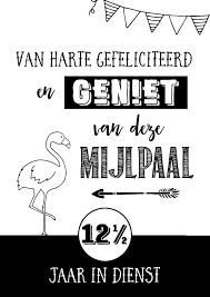 Jubileumkaart 12 5 Jr In Dienst Kaartje2go Kaart Maken 40 Jaar 40 Jaar Mijlpalen