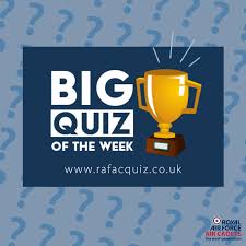 To play this quiz, please finish editing it. The Big Quiz Of The Week Royal Air Force Air Cadets Facebook