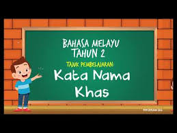 Nyatakan kata nama khas dalam ayat berikut.﻿kakak membeli beg tangan bonia. Bahasa Melayu Kata Nama Khas Tahun 2 Youtube