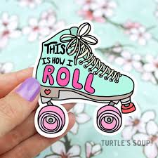 Retro 90s Roller Skates This Is How I Roll Printed On Coated Water Resistant Vinyl Easy To Peel On Off Retro Roller Skates Roller Derby Art Skate Stickers