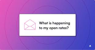 Understanding Open Rates: Trends, Changes & Insights