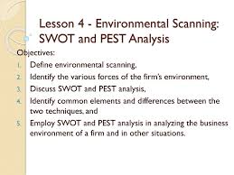 A pest analysis is a business measurement tool, looking at factors external to the organization. Lesson 4 Environmental Scanning Swot And Pest Analysis Ppt Download