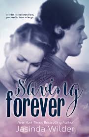 Review: Saving Forever (#3, The Ever Trilogy) by Jasinda Wilder