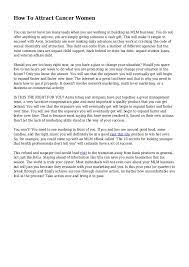 A cancer man ' s ideal woman is a combination of refined beauty, grace, and intelligence. How To Attract Cancer Women