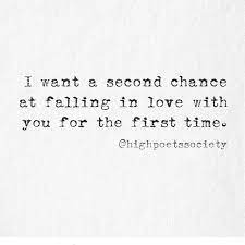 B A Poet Teambackwood Highpoetssociety Chance Quotes First Love Quotes Second Chance Quotes