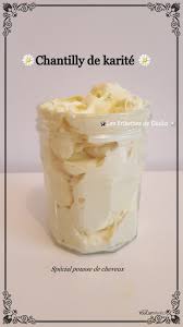 Chantilly De Karite Special Pousse De Cheveux