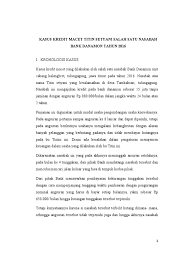 Anda tidak perlu khawatir akan rebetnya pengajuan pinjaman. Kasus Kredit Macet Titin Setyani Salah Satu Nasabah Bank Danamon Tahun 2016