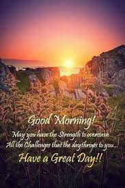 We did not find results for: Gorgeous View Good Morning Quotes Good Morning Cards Good Morning Inspirational Quotes